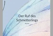 Der Ruf des Schmetterlings