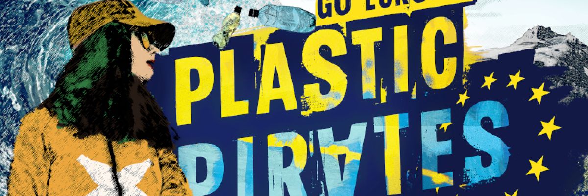  Keyvisual "Plastic Pirates – Go Europe!" 